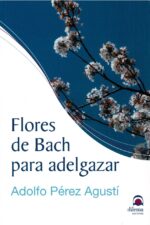 Flores de Bach para adelgazar